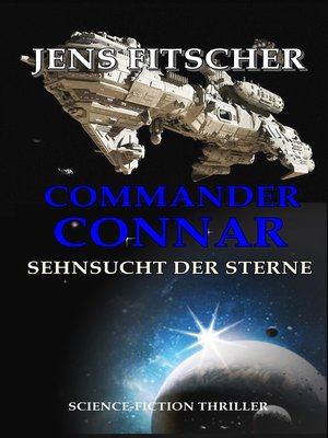 cover image of COMMANDER CONNAR (SEHNSUCHT DER STERNE)